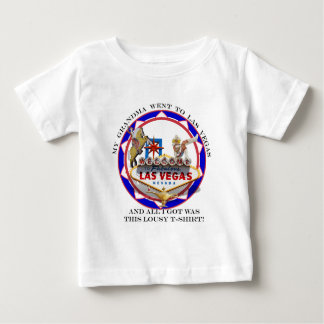 My Grandma went To Las Vegas..... Baby T-Shirt