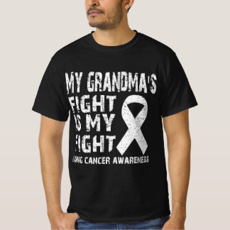 My grandma's fight is my fight Lung cancer awarene T-Shirt