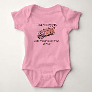MY GRANDPA IS A TRUCK DRIVER BABY BODYSUIT