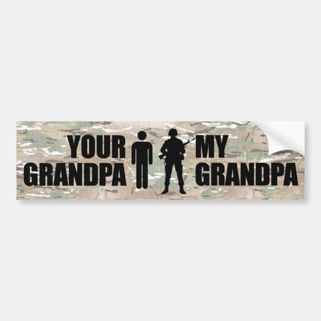 My Grandpa is in the Military Bumper Sticker (Front)