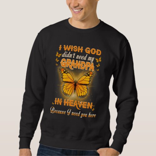 My Grandpa My Guardian Angel In Heaven Missed Memo Sweatshirt