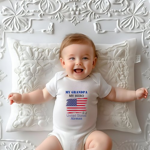 My Grandpa My Hero is a US Airman Baby Bodysuit