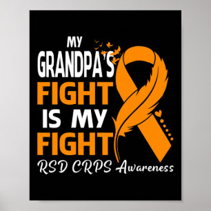 My Grandpa's Fight Is My Fight Rsd Crps Awareness  Poster