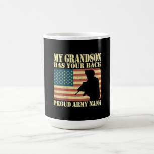 My Grandson Has Your Back - Proud Army Grandma Coffee Mug