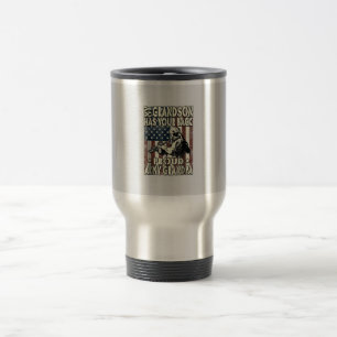 My Grandson Has Your Back Proud Army Grandpa Travel Mug