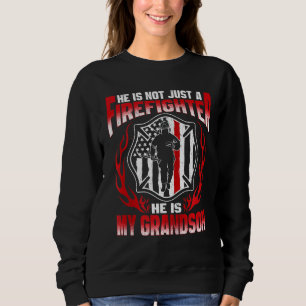 My Grandson Is A Firefighter Proud Fire Grandma Gr Sweatshirt
