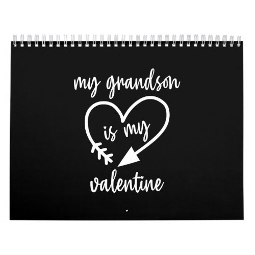My Grandson Is My Valentine Cute Valentines Calendar