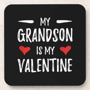 My Grandson Is My Valentine for Grandma Beverage Coaster