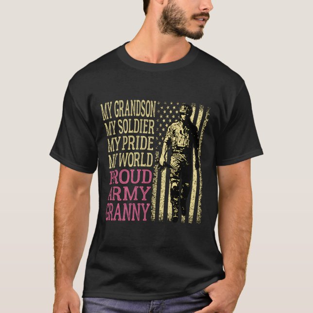 My Grandson My Soldier Hero Proud Army Granny Gran T-Shirt (Front)
