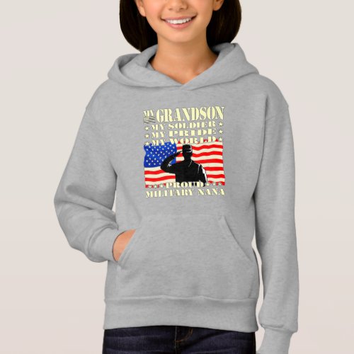 My Grandson My Soldier Hero Proud Military Nana Hoodie