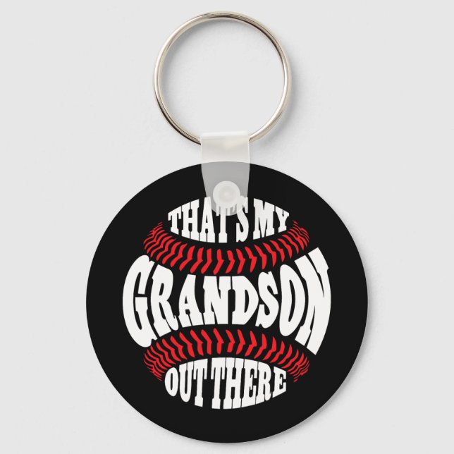 My Grandson Out There Baseball Grandma Mothers Day Keychain (Front)