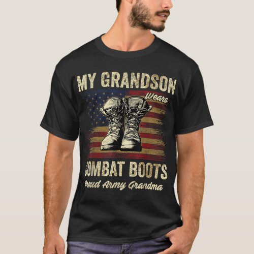 My Grandson Wears Combat Boots Proud Army Grandma  T_Shirt