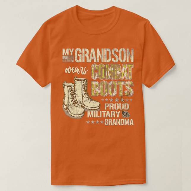 My Grandson Wears Combat Boots - Proud Military Gr T-Shirt (Design Front)