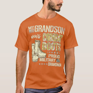My Grandson Wears Combat Boots - Proud Military Gr T-Shirt