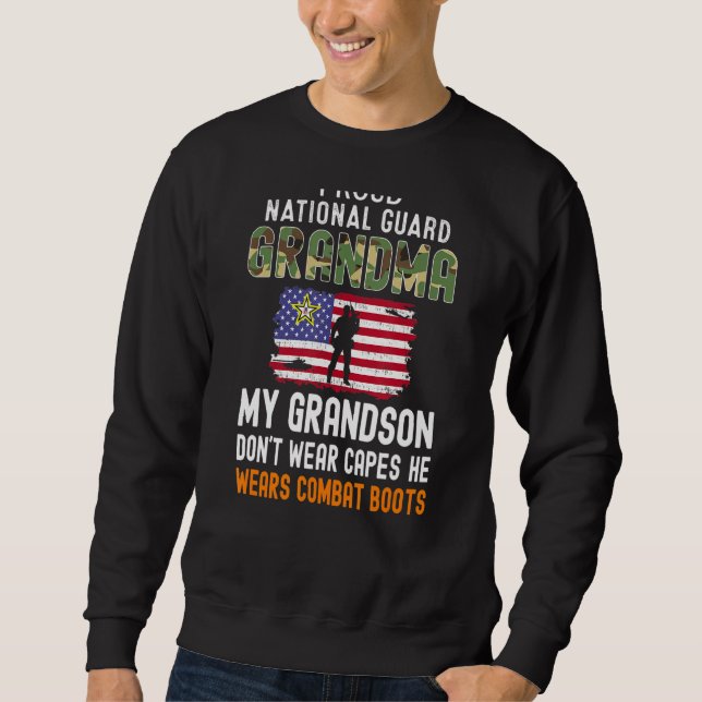 My Grandson Wears Combat Boots Proud National Guar Sweatshirt (Front)