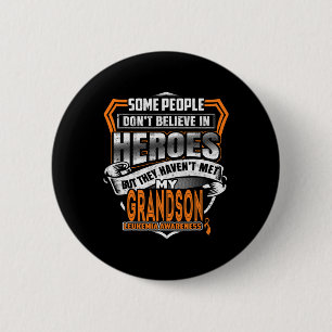 My Grandson's Fight Is My Fight Leukemia Awareness Button