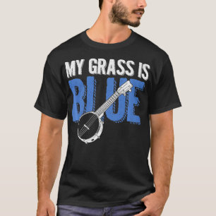 My Grass Is Blue Bluegrass American Folk Country T-Shirt