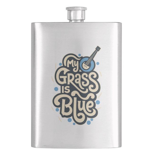 My Grass Is Blue Bluegrass Folk Music Flask (Front)