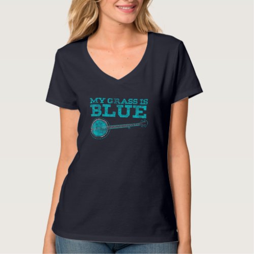 My Grass is Blue Design Banjo Player Gifts Bluegra T_Shirt