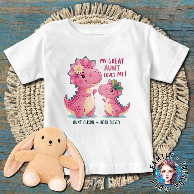 My Great Aunt Loves Me Baby T-Shirt (Creator Uploaded)