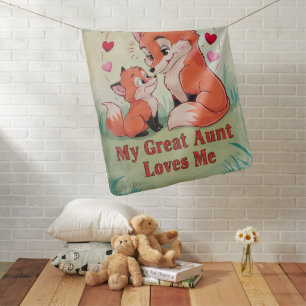 My Great Aunt Loves Me - Cute Fox Baby Blanket