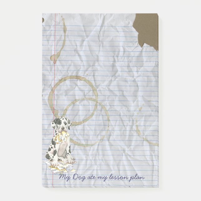 My Great Dane Ate my Lesson Plan Post-it Notes (Front)