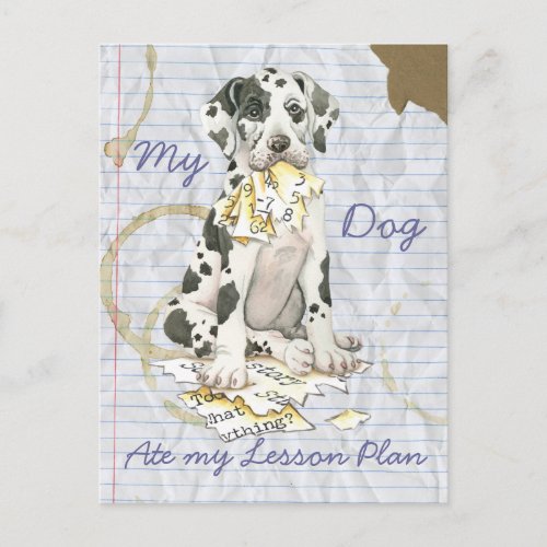 My Great Dane Ate My Lesson Plan Postcard