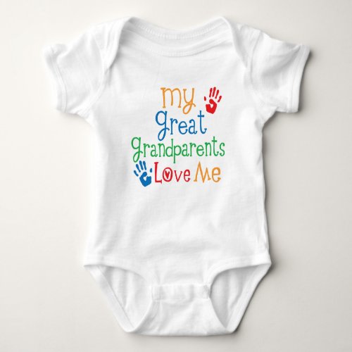 My Great Grandparents Love Me Baby Bodysuit