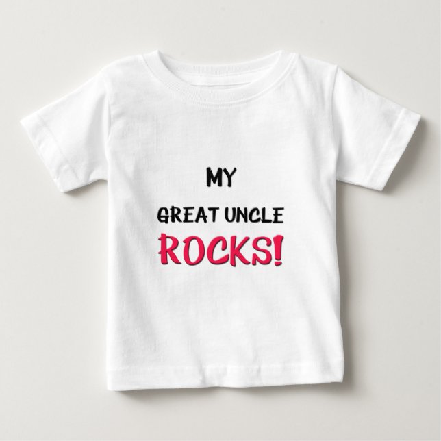 My Great Uncle Rocks Baby T-Shirt (Front)