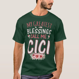 My Greatest Blessings Call Me Cici Floral Flower M T-Shirt