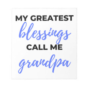 My Greatest Blessings Call Me Grandpa black Notepad