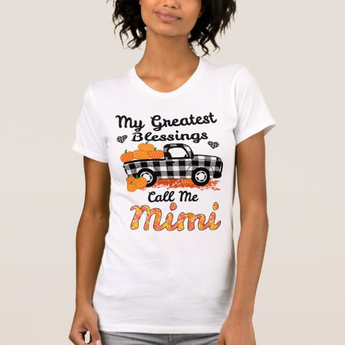 My Greatest Blessings Call Me Mimi Shirt