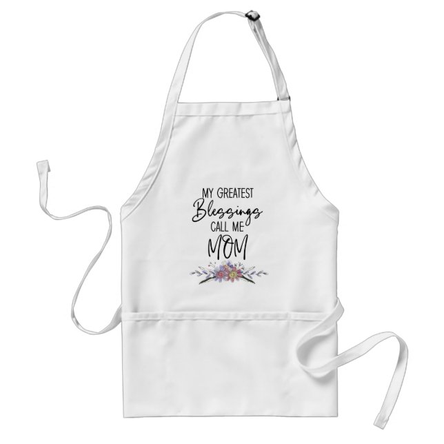 My Greatest Blessings Call Me Mom Adult Apron (Front)