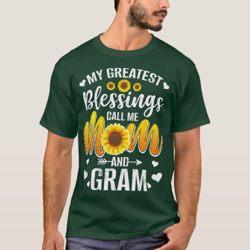 My Greatest Blessings Call Me Mom And Gram Mother  T_Shirt