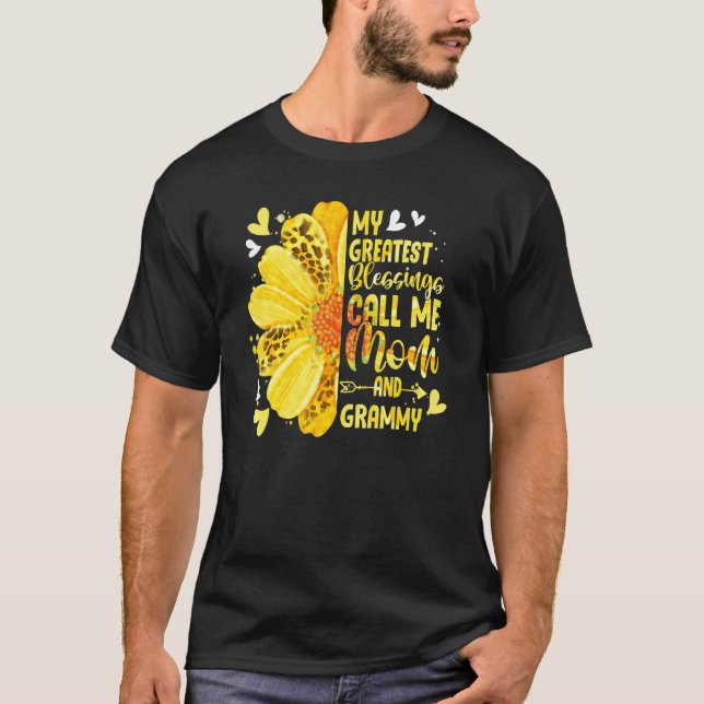 My Greatest Blessings Call Me Mom And Grammy Mothe T-Shirt (Front)