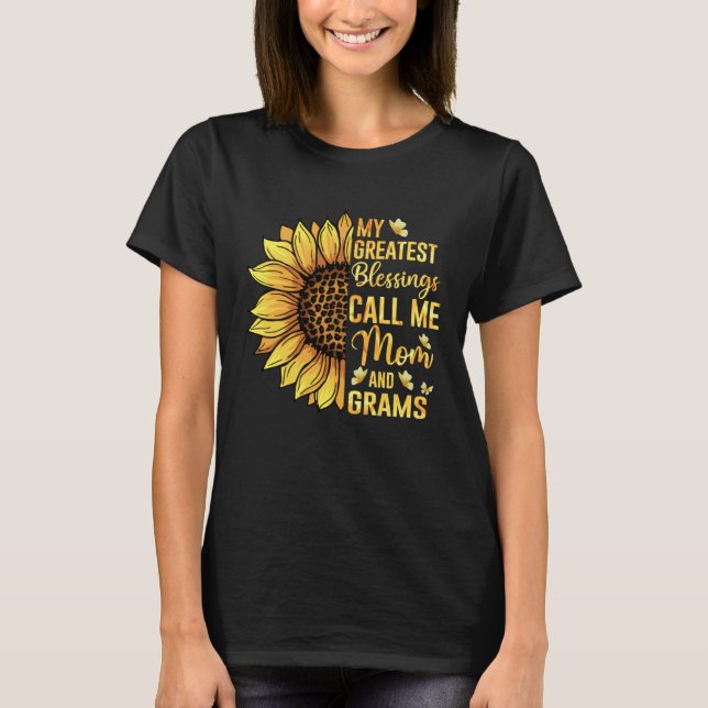 My Greatest Blessings Call Me Mom And Grams Cute M T-Shirt (Front)
