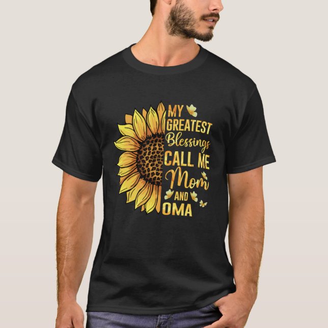 My Greatest Blessings Call Me Mom And Oma Cute Mot T-Shirt (Front)