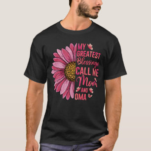My Greatest Blessings Call Me Mom And Oma Cute Mot T-Shirt
