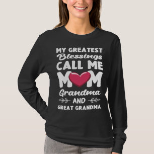 My Greatest Blessings Call Me Mom Mother's Day Ins T-Shirt
