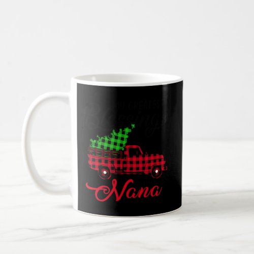 My Greatest Blessings Call Me Nana Xmas Gifts Chri Coffee Mug