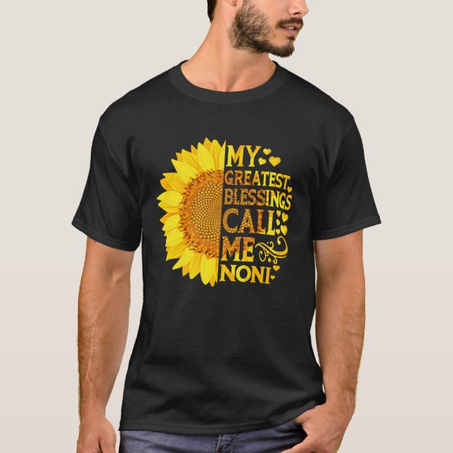 My Greatest Blessings Call Me Noni   Mother s Day T-Shirt (Front)