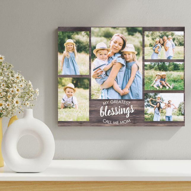 My Greatest Blessings Mom Quote 6 Photo Rustic Canvas Print (Creator Uploaded)
