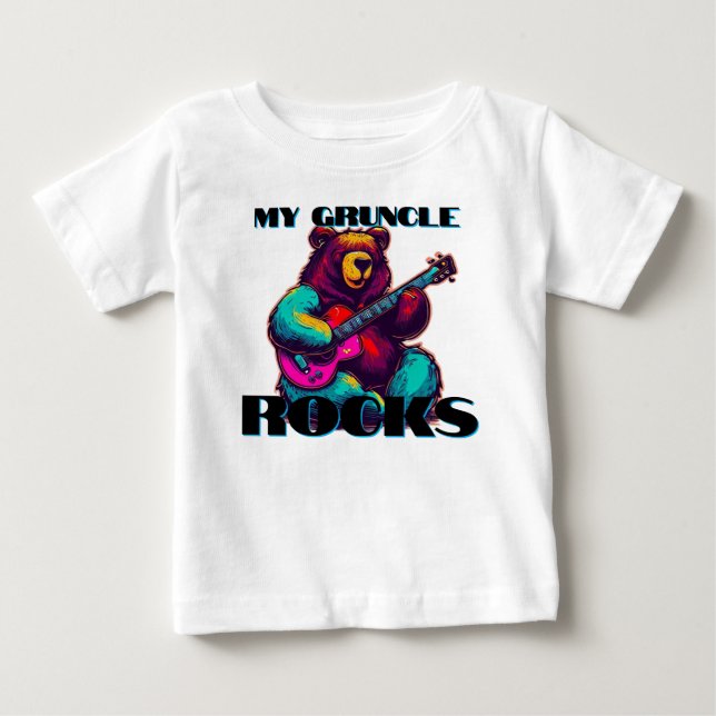 My Gruncle Rocks! Colorful Bear Baby T-Shirt (Front)