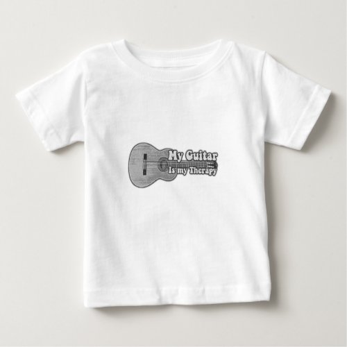 My guitar is my therapy back and white guitar baby T_Shirt
