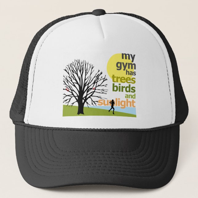 My Gym Has Trees Trucker Hat (Front)