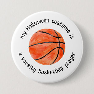My Halloween Costume is a Basketball Player,Funny Button