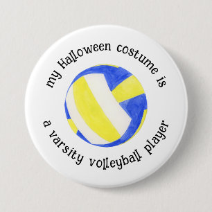 My Halloween Costume is a Volleyball Player,Funny Button