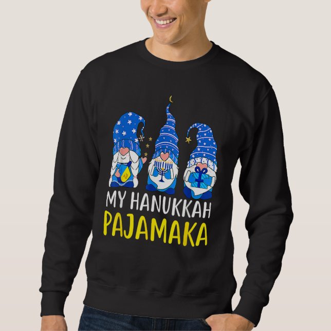 My Hanukkah Pajamakah  Chanukah Pajamas PJs Sweatshirt (Front)
