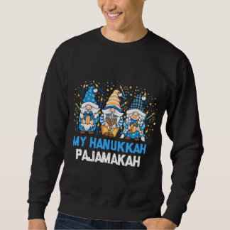 My Hanukkah Pajamakah Gnomes Channukah Jewish Gnom Sweatshirt