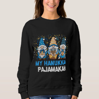 My Hanukkah Pajamakah Gnomes Channukah Jewish Gnom Sweatshirt